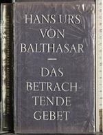 Das Betrachtende gebet