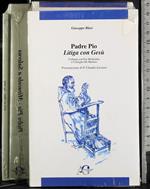 Padre Pio litiga con Gesù