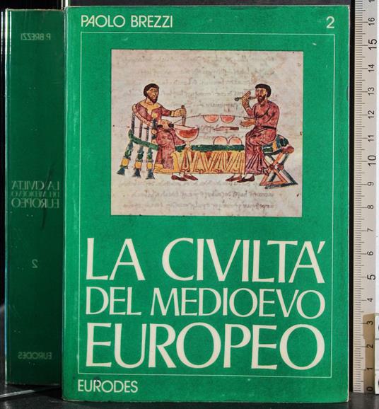 civiltà del Medioevo europeo. Vol 2 - Paolo Brezzi - copertina