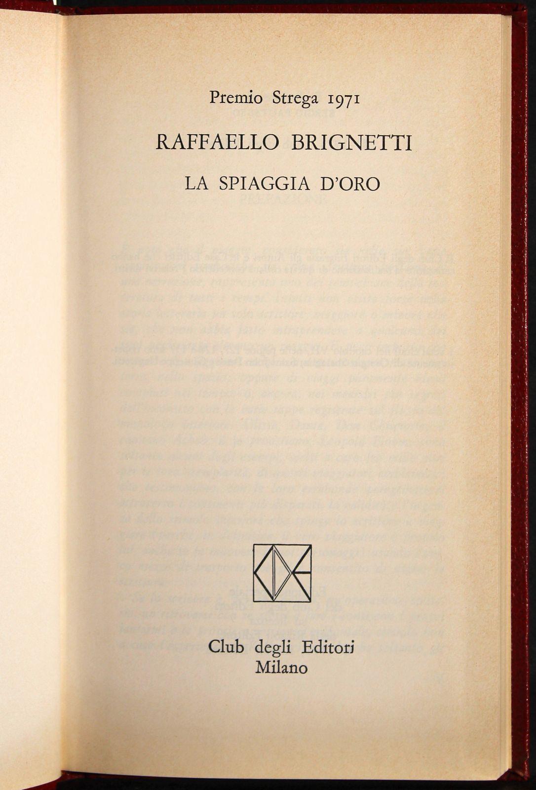 Premio strega 1971. La spiaggia d'oro