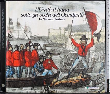 L' unità d'Italia sotto gli occhi dell'Occidente - Attilio Brilli - copertina