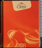 L' Opera di Roma. Stagione 2008