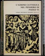 La Lazione cattolica nel pensiero di Paolo VI