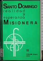 Santo Domingo: realidad y esperanza misionera