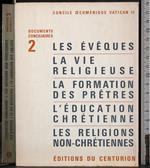 Les eveques. La vie religieuse. Formation des pretres