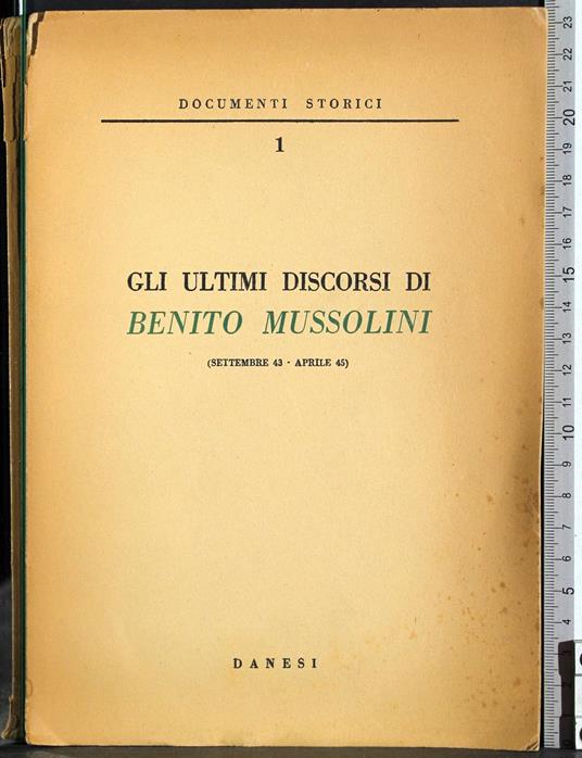 Gli ultimi discorsi di Benito Mussolini - copertina