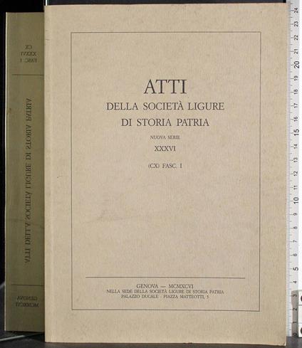 Atti della società ligure di storia patria. Serie XXXVI. Fasc 1 - copertina