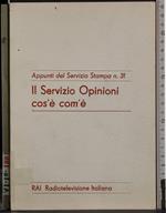 Il servizio opinioni. Cos'è com'è