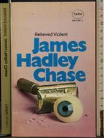 Believed Violent