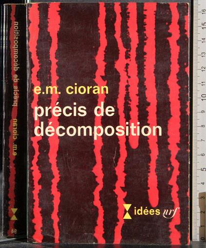 Precis de decomposition - Emil M. Cioran - copertina
