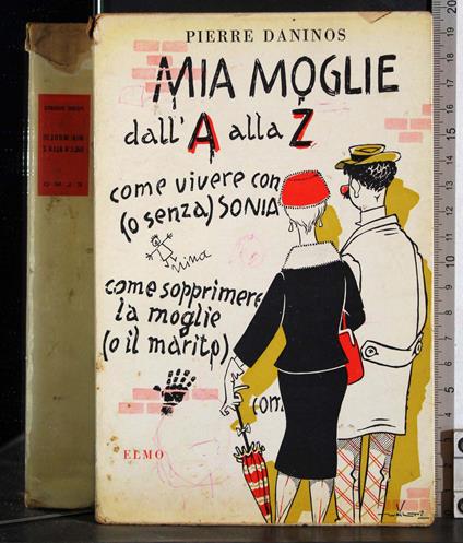 Mia moglie dall'A alla Z - Pierre Daninos - copertina