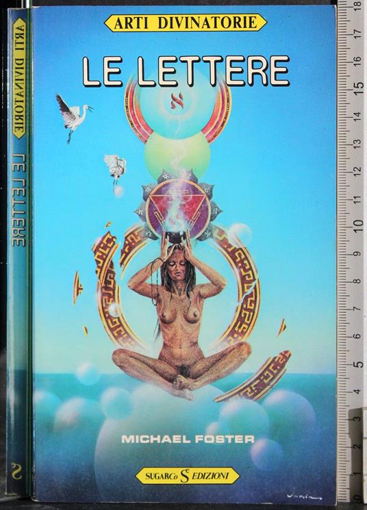 Arti divinatorie. Le lettere - Michael Foster - copertina
