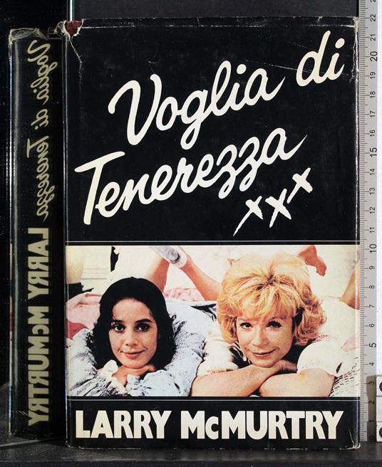 Voglia di tenerezza - Larry McMurtry - copertina