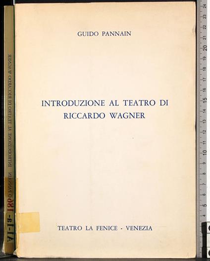 Introduzione al teatro di Riccardo Wagner - Guido Pannain - copertina