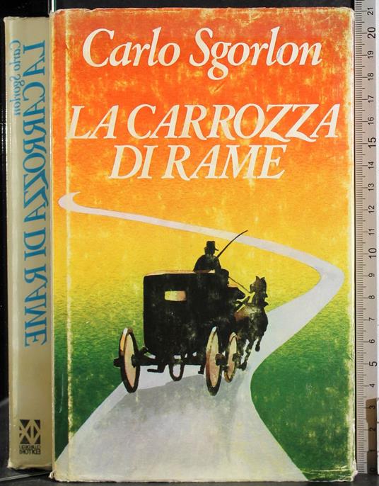 carrozza di Rame - Carlo Sgorlon - copertina