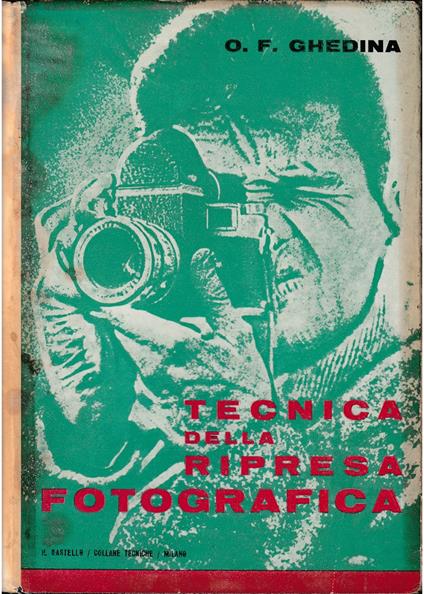 Tecnica della ripresa fotografica - Oscar F. Ghedina - copertina