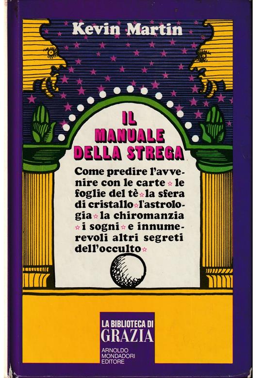 Il manuale della strega - Kevin Martin - copertina