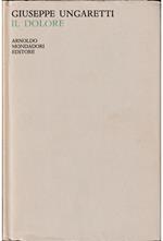 Vita d'un uomo 4 Poesie IV Il dolore 1937-1946
