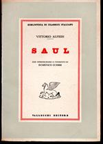 Saul Con introduzione e commento di Domenico Guerri