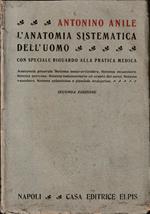 L' anatomia sistematica dell'uomo Con speciale riguardo alla pratica medica