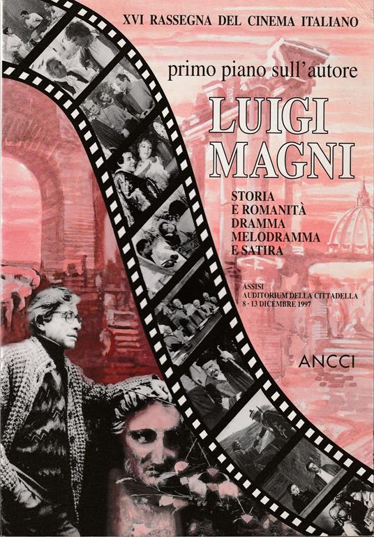 Luigi Magni Storia e romanità: dramma, melodia e satira - copertina