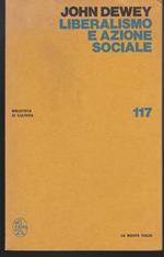 Liberalismo e azione sociale