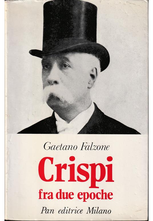 Crispi fra due epoche - Gaetano Falzone - copertina