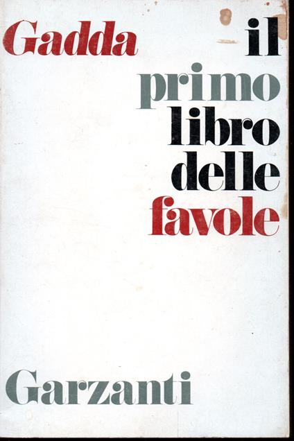 Il primo libro delle favole - Carlo Emilio Gadda - copertina
