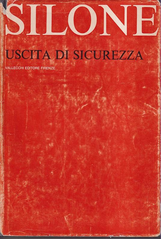 Uscita di sicurezza - Ignazio Silone - copertina