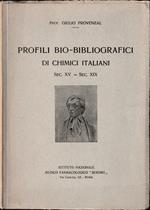Profili bio-bibliografici di chimici italiani Sec. XV - Sec. XIX