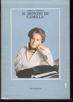 Il mondo di Camilla Con interventi di Grazia Cherchi Prefazione di Silvana Ottieri