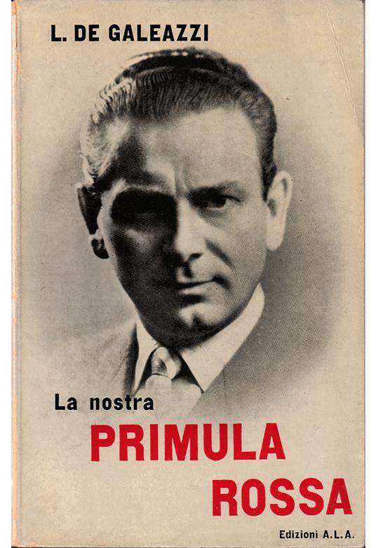 nostra primula rossa - L. De Galeazzi - copertina