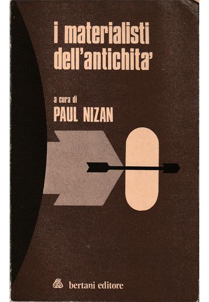 I materialisti dell'antichità Scelta di testi di Democrito - Lucrezio - Epicuro - copertina