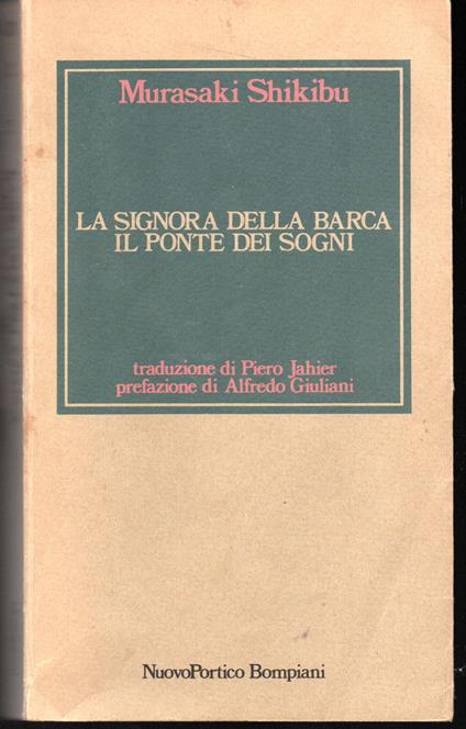 signora della barca - Il ponte dei sogni Prefazione di Alfredo Giuliani - copertina