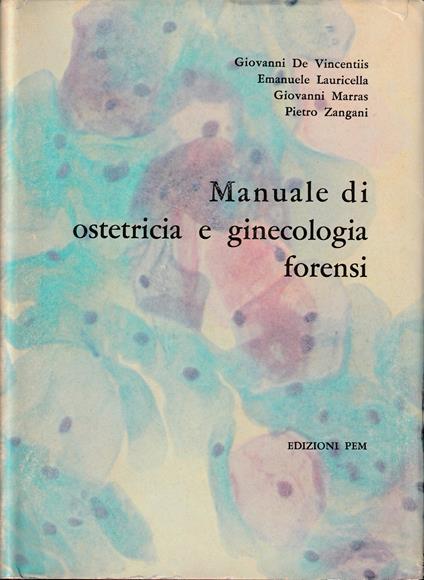 Manuale di ostetricia e ginecologia forensi - copertina