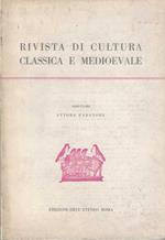 Rivista di cultura classica e medioevale. Anno XI- n. 1-2-3-1969