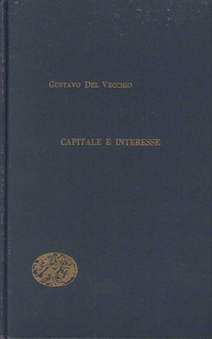 Capitale e interesse - Gustavo Del Vecchio - copertina
