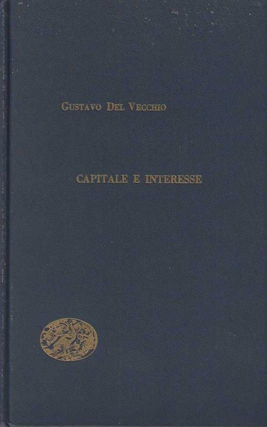 Capitale e interesse - Gustavo Del Vecchio - copertina
