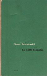Le Notti Bianche
