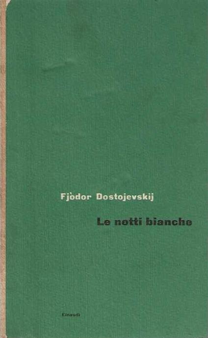 Le Notti Bianche - Fëdor Dostoevskij - copertina