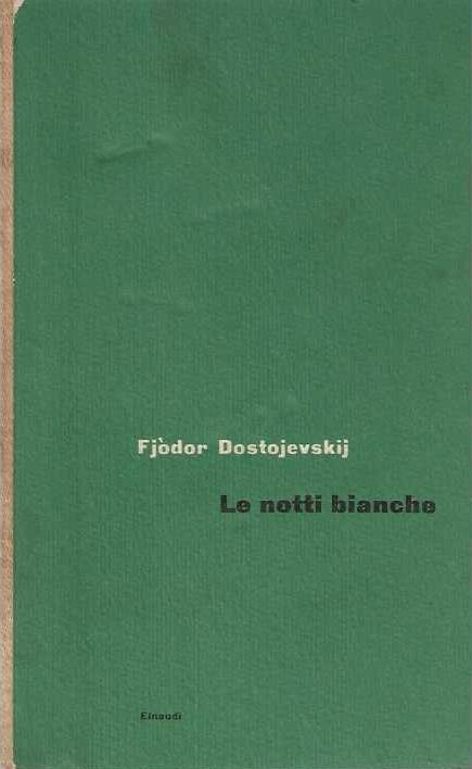 Le Notti Bianche - Fëdor Dostoevskij - copertina