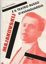 Majakovskij e il teatro russo d'avanguardia