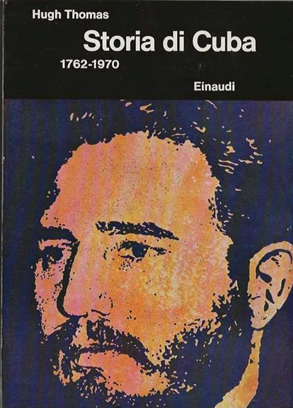 Storia di Cuba - Hugh Thomas - copertina