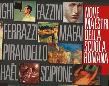 Nove Maestri Della Scuola Romana - Donghi,Fazzini,Ferrazzi,Mafai,Pirandello,Raphael,Scipione,Trombadori,Ziveri - copertina