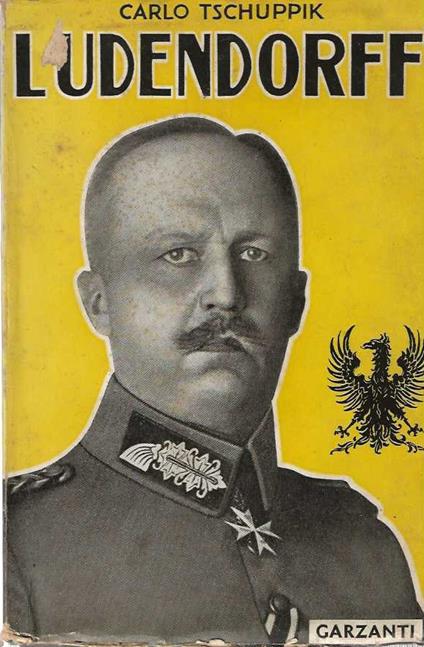 Ludendorff - Carlo Tschuppik - copertina