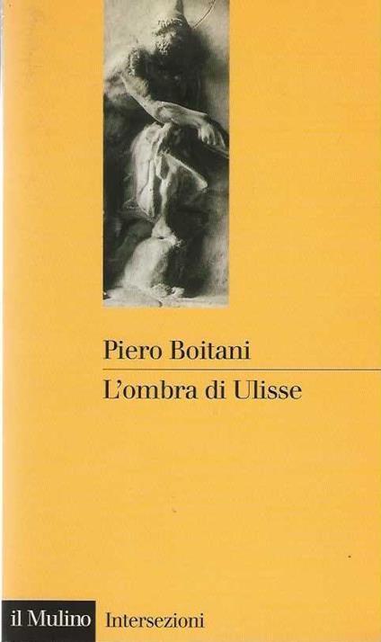 L' ombra Di Ulisse - Piero Boitani - copertina