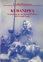 Kubandwa la possessione spiritica dei grandi laghi