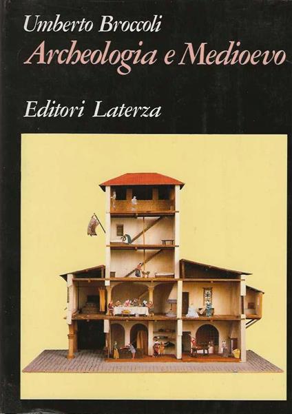 Archeologia e Medioevo - Umberto Broccoli - copertina