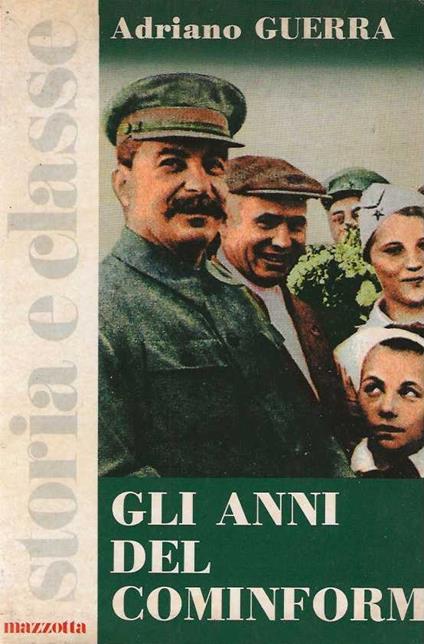 Gli anni del Cominform - Adriano Guerra - copertina