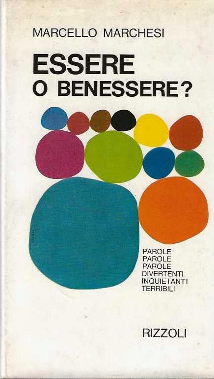 Essere o benessere ? - Marcello Marchesi - copertina